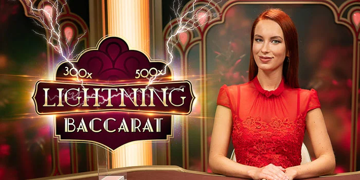 Lightning-Baccarat-Strategi-Terbaik-Untuk-Menguasai-Jackpot-Besar