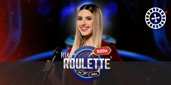 Panduan Sukses Bermain Casino Mega Roulette